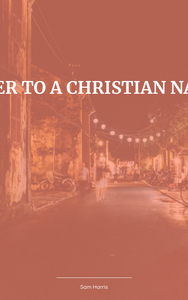 Letter to a Christian Nation